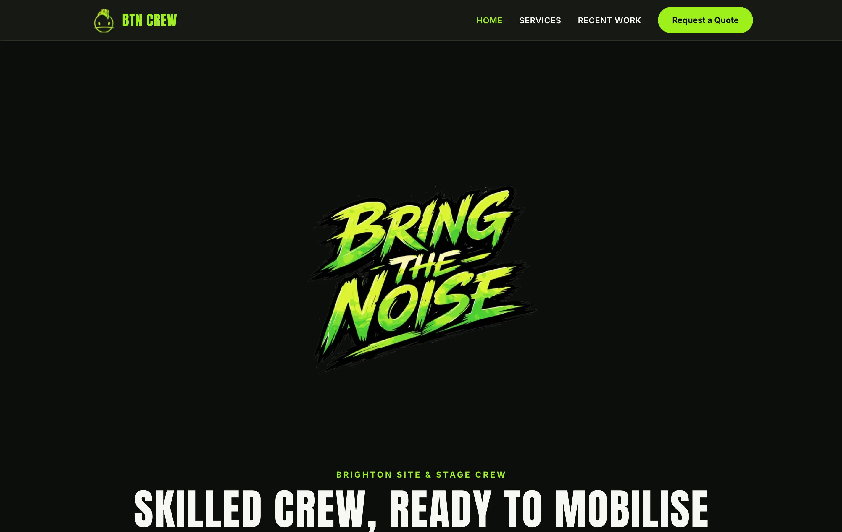 The BTN Crew home page: a black screen with the Bring the Noise logo in green brush lettering.